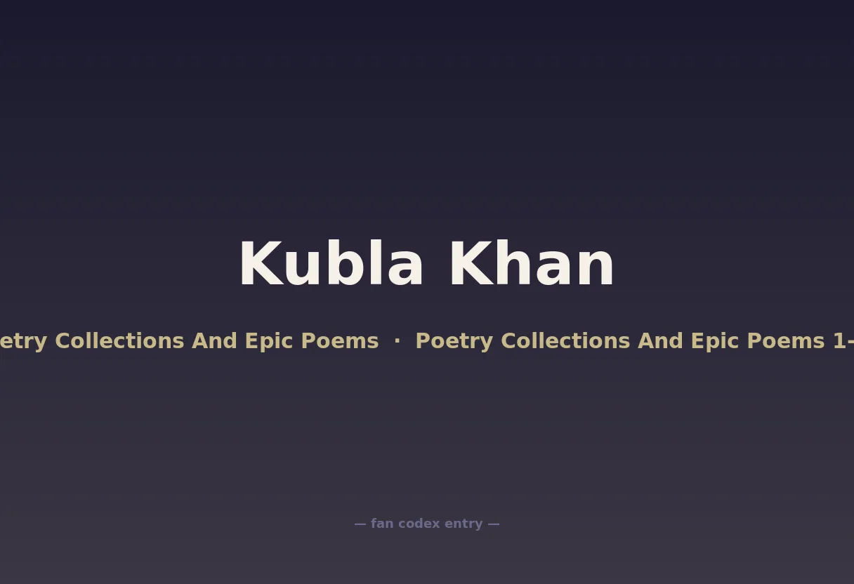Kubla Khan