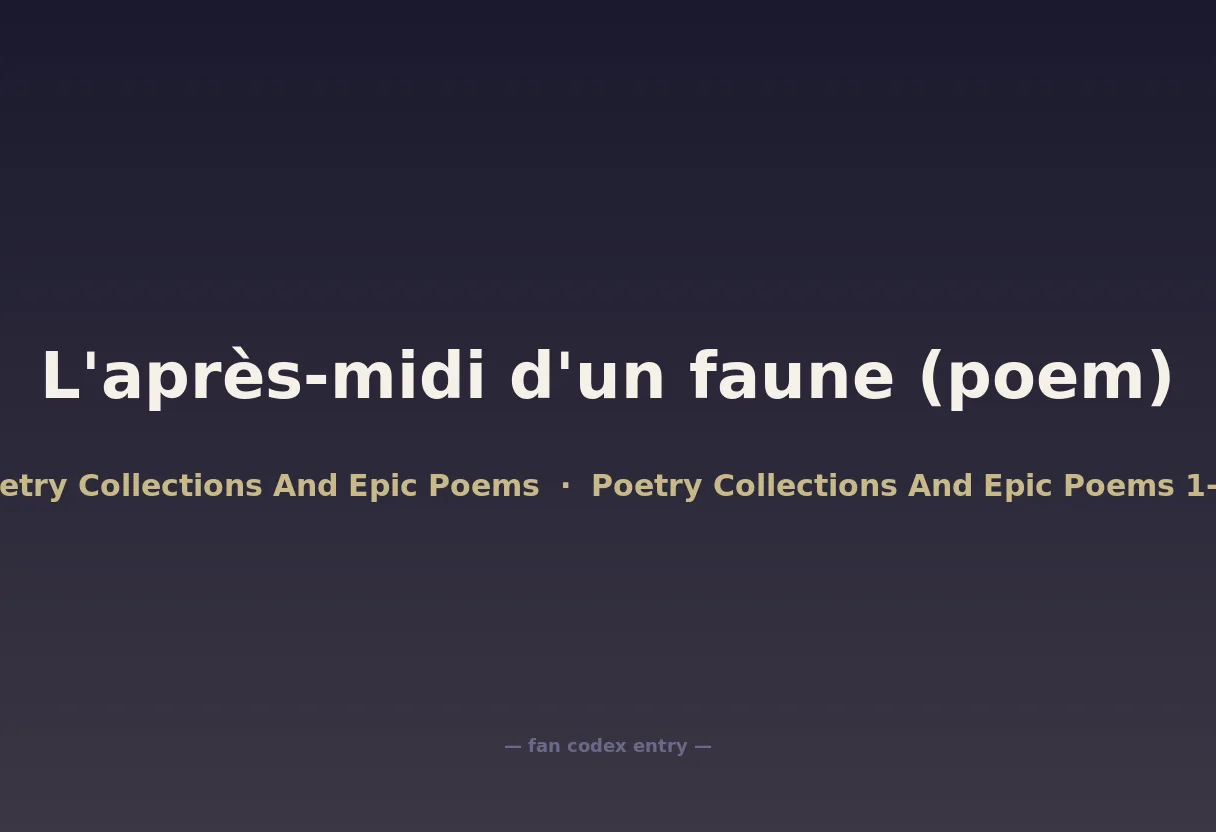 L'après-midi d'un faune (poem)